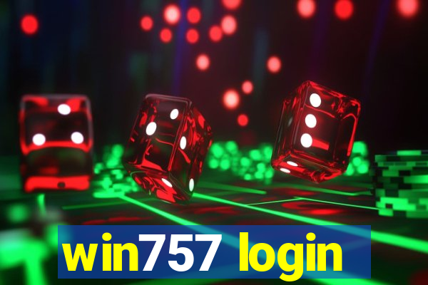 win757 login